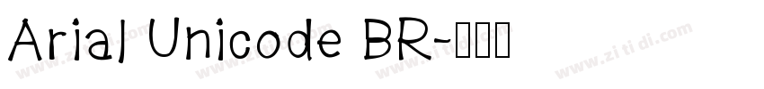 Arial Unicode BR字体转换